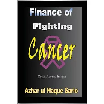 Finance of Fighting Cancer