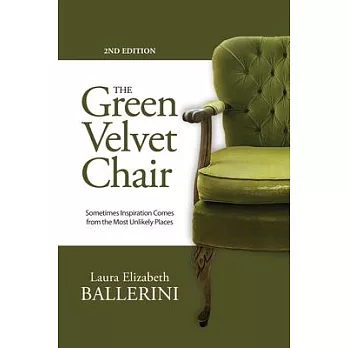 The Green Velvet Chair: Sometimes Inspiration Comes from the Most Unlikely Places