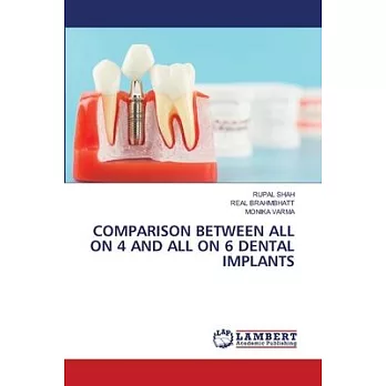 Comparison Between All on 4 and All on 6 Dental Implants