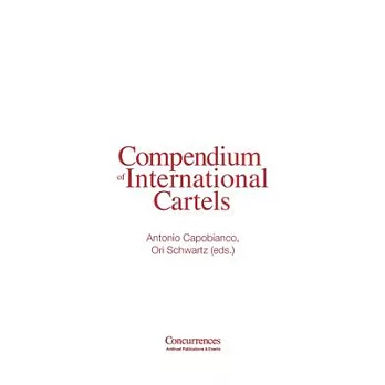 Compendium of International Cartels