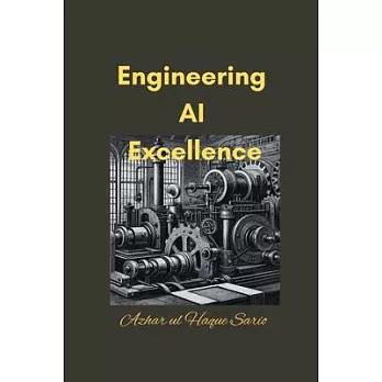 Engineering AI Excellence