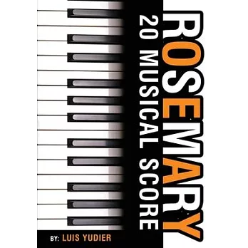 Rosemary: 20 Musical Score