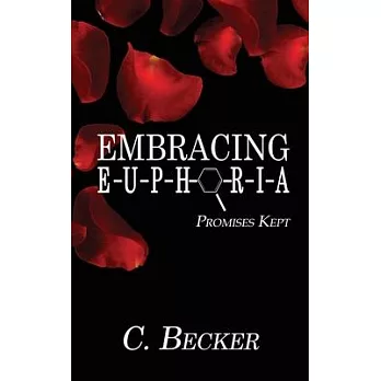 Embracing Euphoria