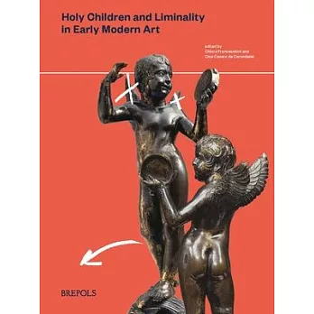 Holy Children and Liminality in Early Modern Art