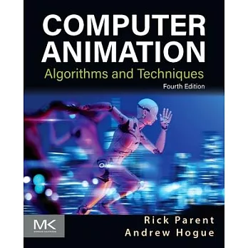 Computer Animation: Algorithms and Techniques