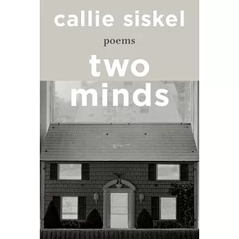 Two Minds: Poems