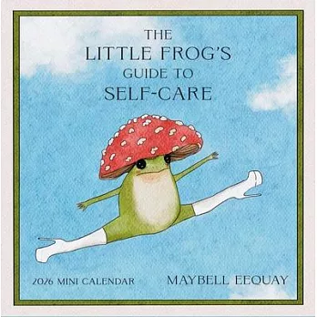 The Little Frog’s Guide to Self-Care Mini Wall Calendar 2026