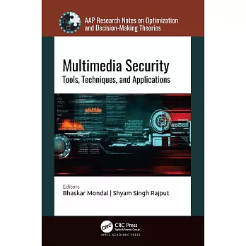 Multimedia Security: Tools, Techniques, and Applications