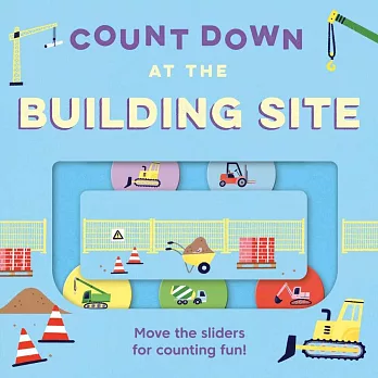 滑動手指機關數數硬頁書：工地 Count Down：At the Building Site
