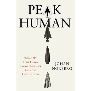 Peak human : what we can learn from the rise and fall of golden ages