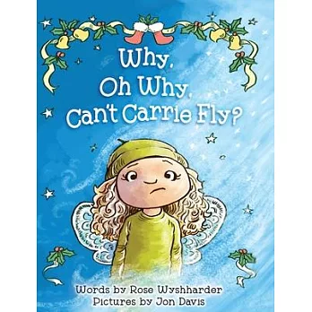 Why, Oh Why, Can’t Carrie Fly?