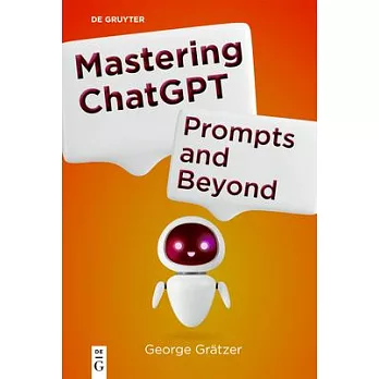 Mastering ChatGPT: Prompts and Beyond