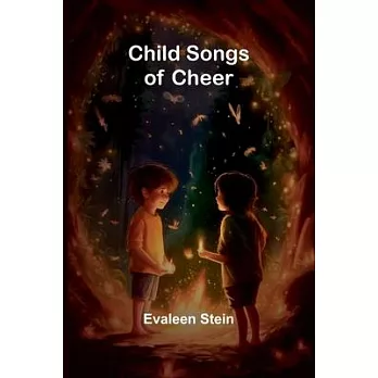 Child Songs of Cheer