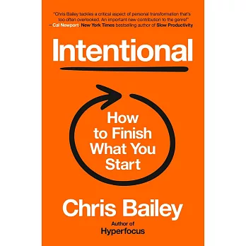 Intentional: The Science of Finishing What You Start