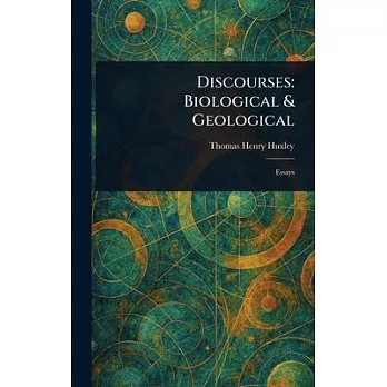 Discourses: Biological & Geological