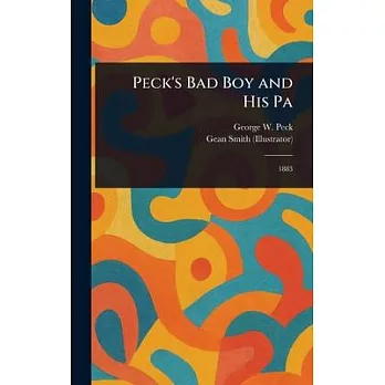 Peck’s Bad Boy and His Pa