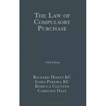 The Law of Compulsory Purchase