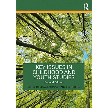 Key Issues in Childhood and Youth Studies