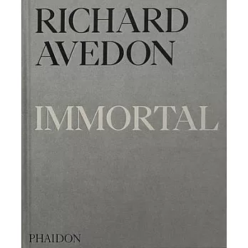 Richard Avedon Immortal: Portraits of Aging, 1951-2004