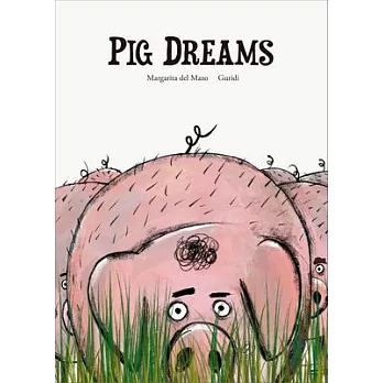 Pig Dreams