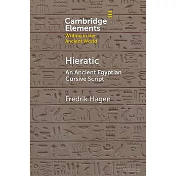 Hieratic: The Ancient Egyptian Cursive Script