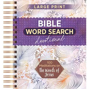 100 Meditations on the Words of Jesus: Word Search Devotional