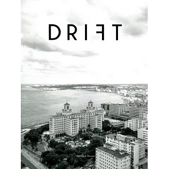 DRIFT Vol.3 : Havana