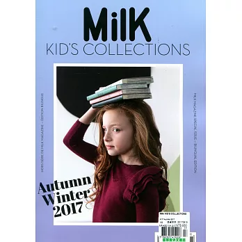 Milk KID’S COLLECTIONS 第17期 秋冬號/2017