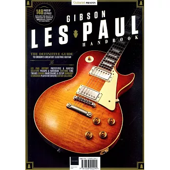 Guitarist Presents GIBSON LES PAUL HANDBOOK