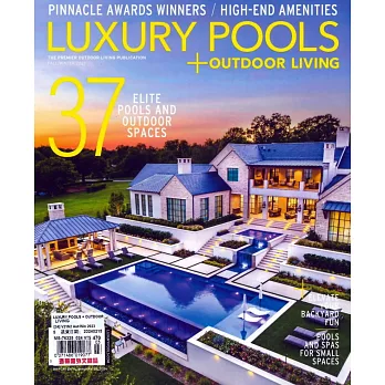 LUXURY POOLS + OUTDOOR LIVING 秋冬號/2023