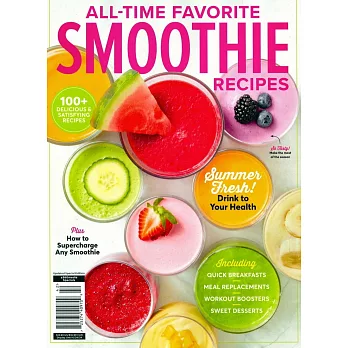 A360 Media ALL-TIME FAVORITE SMOOTHIE RECIPES