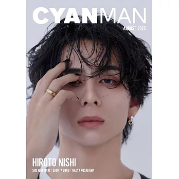 CYAN MAN時髦髮妝服飾流行情報 8月號/2025