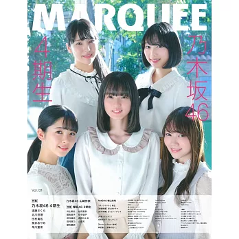 MARQUEE人氣女星情報特集 VOL.131：乃木坂46 4期生 | 拾書所