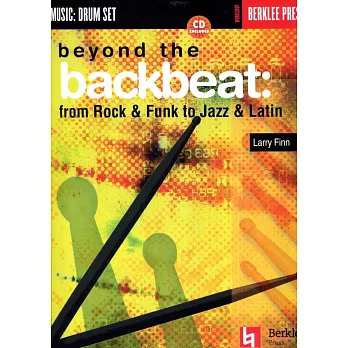 Berklee系列-Beyond the Backbest鼓教學譜附伴奏CD