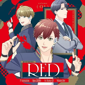 Opus.COLORs 色彩高校星 1st廣播劇CD #FF0000 RED