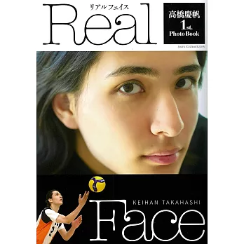 高橋慶帆1st.寫真專集：Real Face