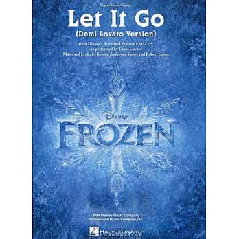 冰雪奇緣:黛咪洛瓦特-Let it Go單曲鋼琴譜