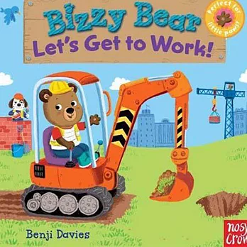 Bizzy Bear：Let’s Get to Work! 工程車熊熊新奇操作書(美國版)(外文書)