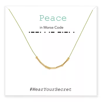 【 beq Pettina 】 紐約時尚品牌 Morse Code 摩斯密碼項鍊 - Peace 和平 Wear Your Secret