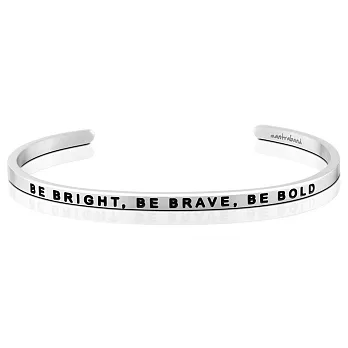MANTRABAND 美國悄悄話手環 Be Bright Be Brave Be Bold 聰明勇敢膽大 銀色