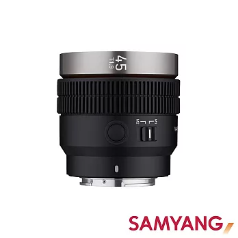 SAMYANG 三陽 V-AF 45mm T1.9 自動對焦電影鏡│for Sony FE [公司貨]