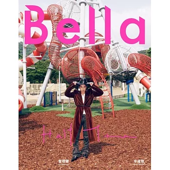 Bella儂儂 8月號/2024 第483期 限量版