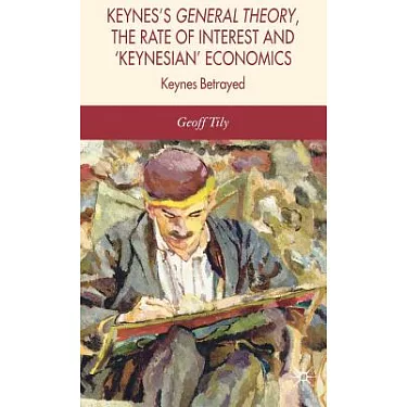 Macroeconomics After Keynes: A Reconsideration of the General Theory [Book]