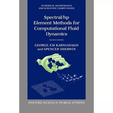博客來-Spectral/hp Element Methods For Computational Fluid Dynamics