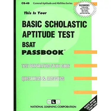 General Aptitude and Abilities: Basic Scholastic Aptitude Test (Bsat) :  Passbooks Study Guide (Other)