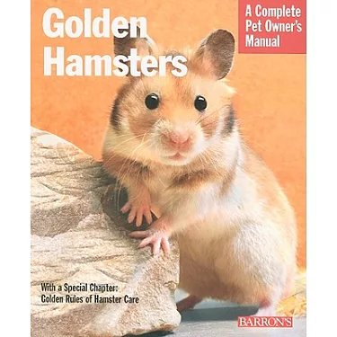 Syrian or Golden Hamsters Owners Guide Facts and Information All about  Syrian Hamsters Including Care, Food, Diet, Cages, Pregnancy, Breeding,  Behavio