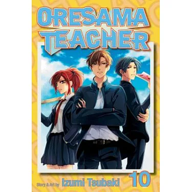 Oresama Teacher Quotes Volumes And Chapters | Oresama Teacher Wiki