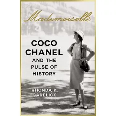 博客來-Mademoiselle: Coco Chanel and the Pulse of History