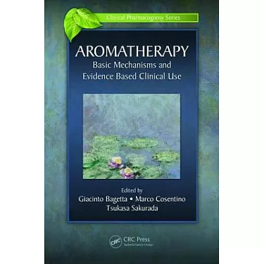 Aromatherapy: basic mechanisms and evidence-based clinical use