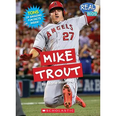 Mike Trout (Real Bios)